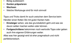 Skipräparation für Einsteiger und Fortgeschrittene Skipräparation für Einsteiger und Fortgeschrittene